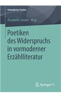 Poetiken des Widerspruchs in vormoderner Erzählliteratur