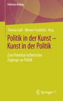 Politik in Der Kunst - Kunst in Der Politik