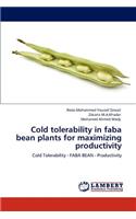 Cold tolerability in faba bean plants for maximizing productivity