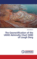 The Georectification of the UKHO Admiralty Chart 5080 of Lough Derg