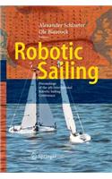Robotic Sailing: Proceedings of the 4th International Robotic Sailing Conference(English)