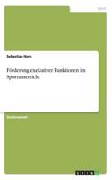 Förderung exekutiver Funktionen im Sportunterricht