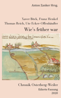Wie's früher war
