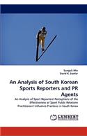 Analysis of South Korean Sports Reporters and PR Agents