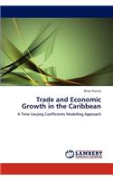 Trade and Economic Growth in the Caribbean