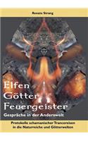 Elfen, Götter, Feuergeister