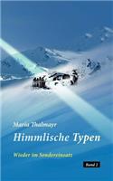 Himmlische Typen