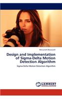 Design and Implementation of SIGMA-Delta Motion Detection Algorithm