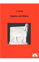 Babylon und Ninive