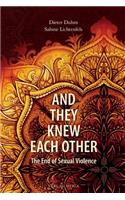And They Knew Each Other