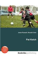 Pat Kelch: (English)