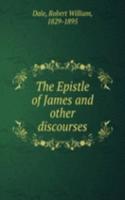 Epistle of James and other discourses