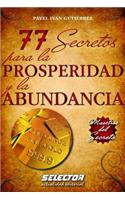 77 Secretos Para La Prosperidad Y La Abundancia