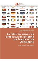 La Mise En Uvre Du Processus de Bologne En France Et En Allemagne: (Omn.Univ.Europ.)