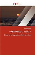 L''antiprince, Tome 1