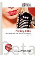 Painting It Red: (English)