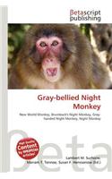 Gray-Bellied Night Monkey: (English)