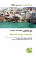 Khalid 'Abd Al-Majid: (English)