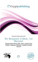 Sir Benjamin Cohen, 1st Baronet: (English)