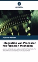 Integration von Prozessen mit formalen Methoden