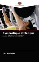 Gymnastique athlétique