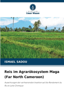 Reis im Agrarökosystem Maga (Far North Cameroon)