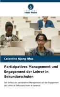 Partizipatives Management und Engagement der Lehrer in Sekundarschulen