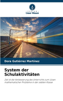 System der Schulaktivitäten