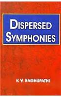 Dispersed Symphonies