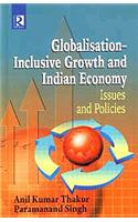 Globalisation—Inclusive Growth And Indian Economy