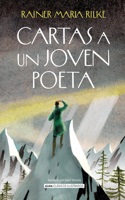 Cartas a Un Joven Poeta / Letters to a Young Poet