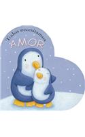 Todos Necesitamos Un Amor