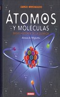 Atomos y moleculas. Breve historia de la quimica