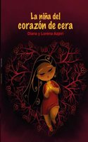 La nina del corazon de cera (Spanish Edition)