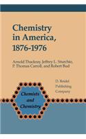 Chemistry in America 1876-1976