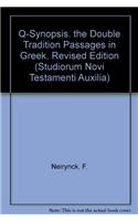 Q-Synopsis. The Double Tradition Passages in Greek
