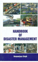 Handbook of Disaster Management