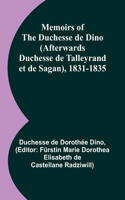 Memoirs of the Duchesse de Dino (Afterwards Duchesse de Talleyrand et de Sagan), 1831-1835