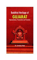 BUDDHIST HERITAGE OF GUJARAT