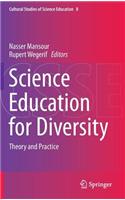 Science Education for Diversity