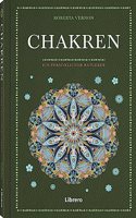 Chakras: Ein personlicher Ratgeber