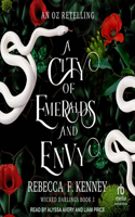 A City of Emeralds and Envy