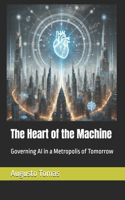 The Heart of the Machine