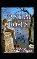 12 Stem Roses
