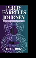 Perry Farrell's Spiritual Journey