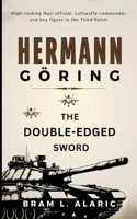 Hermann Göring Biography