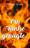 Funke genügte ...
