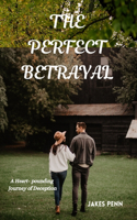 perfect Betrayal