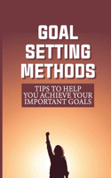 Goal Setting Methods