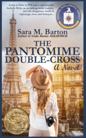 The Pantomime Double-Cross